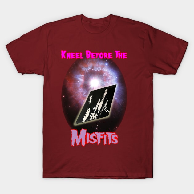 Kneel Before the Misfits T-Shirt by Controlled Chaos